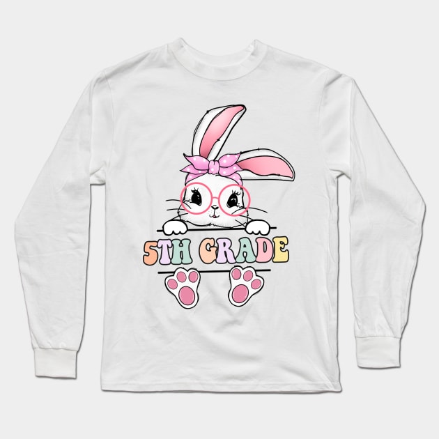 Vintage Happy Easter Bunny 5th Grade Teacher For Girls Kids Long Sleeve T-Shirt by luxembourgertreatable